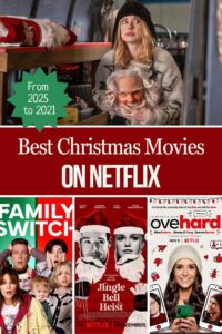 Photo collage of the best Christmas movies on Netflix