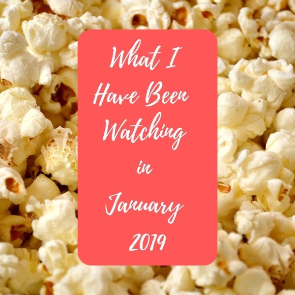 Jen Watches Winter 2019