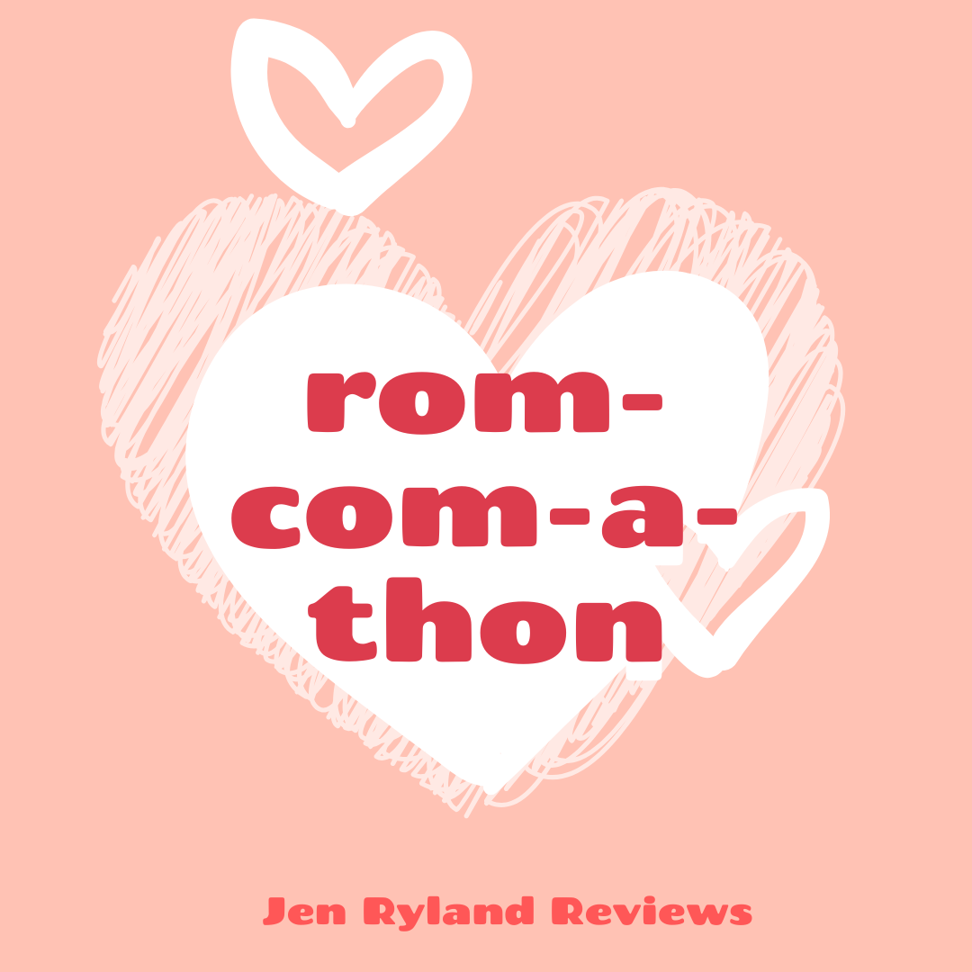 Welcome to Rom-Com-A-Thon