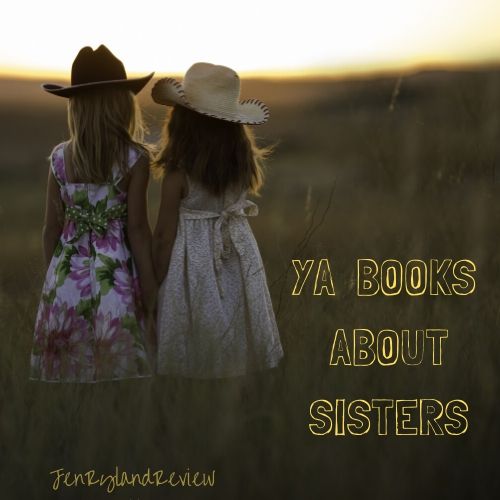 YA Books about Sisters