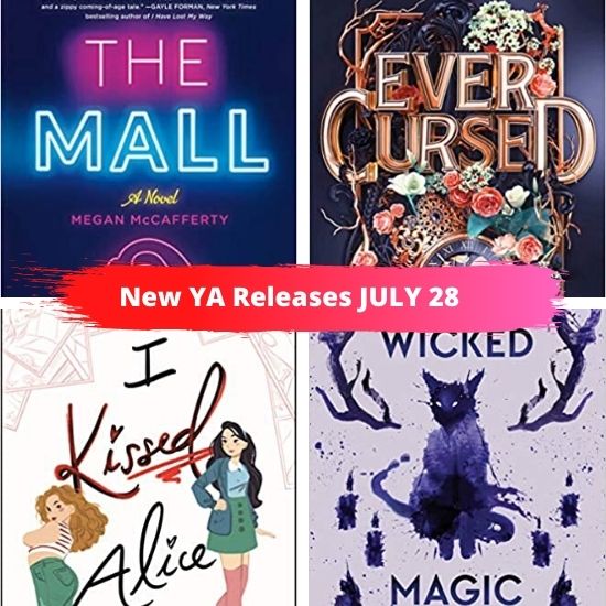 New YA Books Releasing July 28