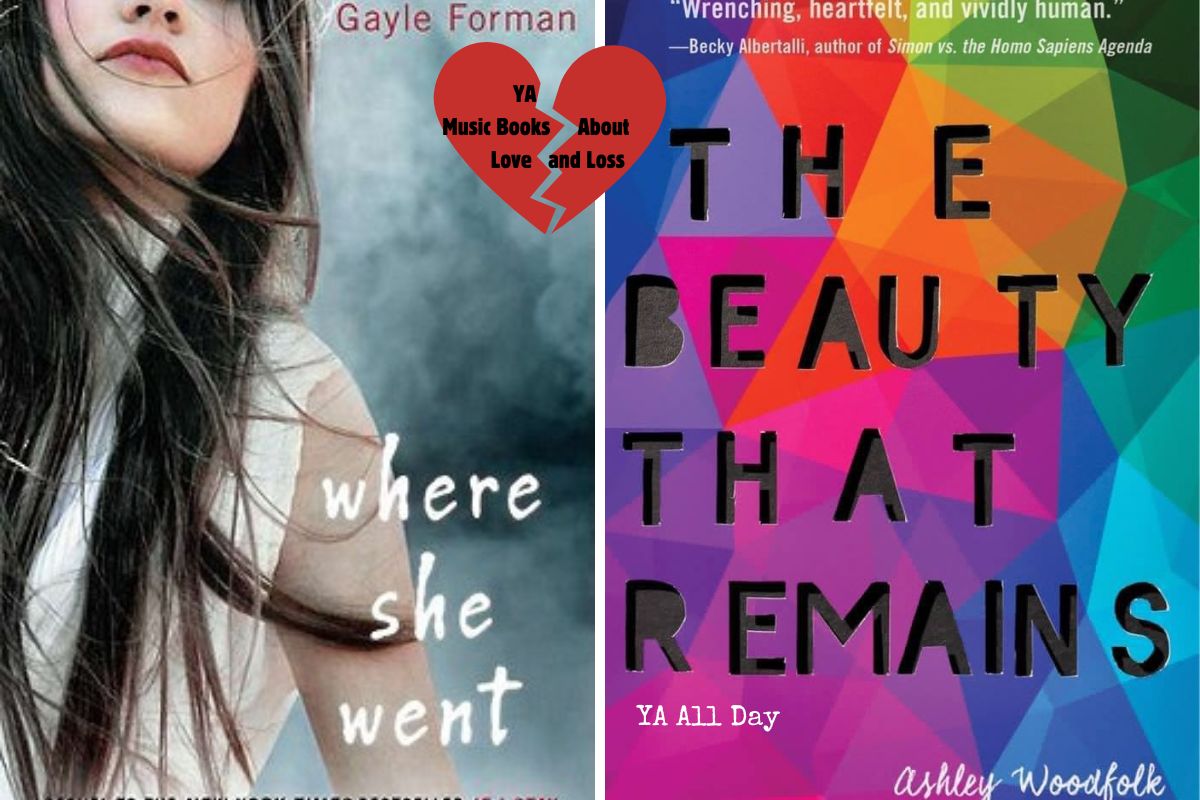 Photo collage for YA Books About Love Loss and Music: Where She Went and The Beauty that Remains