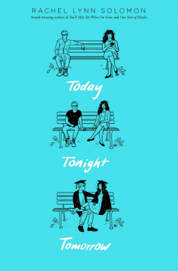 A review of Today Tonight Tomorrow by Rachel Solomon