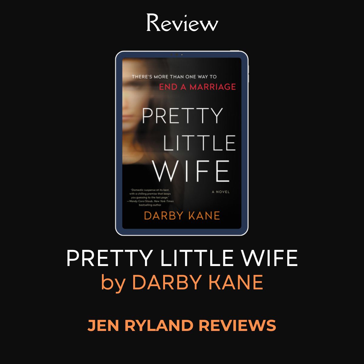 Review of What the Wife Knew by Darby Kane. The book's cover, which shows a blurry photo of a white woman's face, on a black background