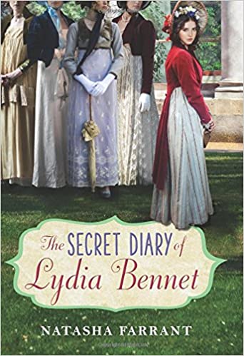 The Secret Diary of Lydia Bennet by Natasha Farrant