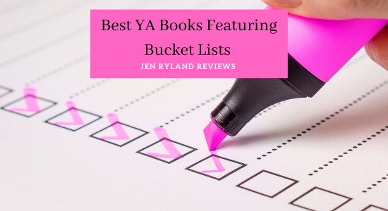 Best YA Books Featuring Bucket Lists