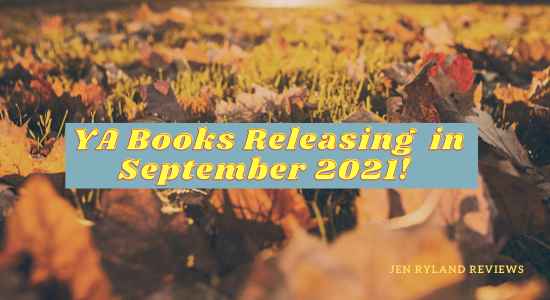 New YA Books Releasing In September 2021