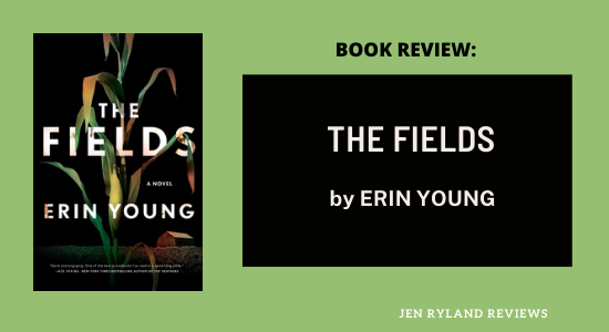 Blog Tour Review of the Fields by Erin Young