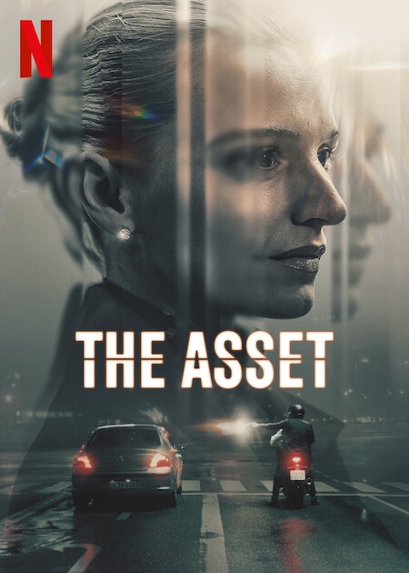 Movie poster for The Asset on Netflix, which shows a blond woman in profile with a car and a motorcycle in the foreground