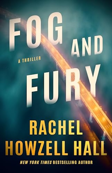 Cover of Fog and Fury by Rachel Howzell Hall