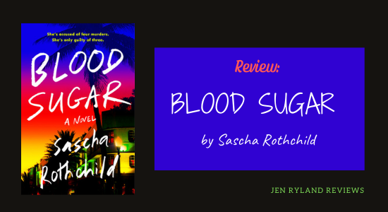 Review of Blood Sugar: the cover of the book on a black background.