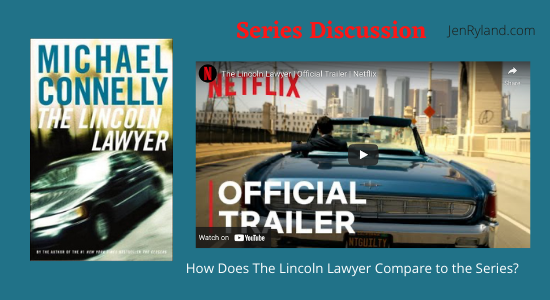 The Lincoln Lawyer on Netflix: review, summary and comparison the Netflix series to the book by Michael Connelly