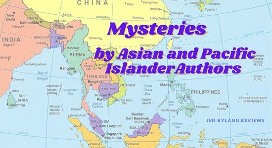 Photo of a map of Asia with the text: Mysteries and Thrillers by Asian and Pacific Islander Authors
