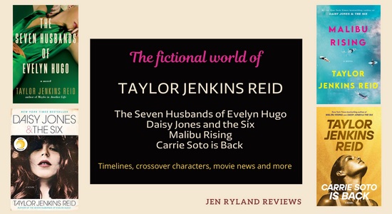 Image of four Taylor Jenkins Reid books: The Seven Lives of Evelyn Hugo, Daisy Jones and the Six, Malibu Rising, and Carrie Soto is back.