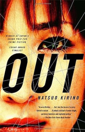Mysteries and Thrillers by Asian Authors. Cover of Out by Natsuo Karino