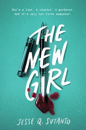 Mysteries and Thrillers by Asian and Pacific Islander Authors. Cover of The New Girl by Jesse Q Sutanto.