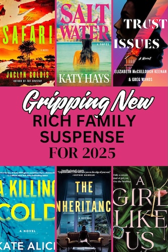 Gripping Rich Family Suspense from Books Like Succession