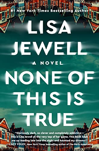 Cover of None of This is True, which features a row of houses on a green background.