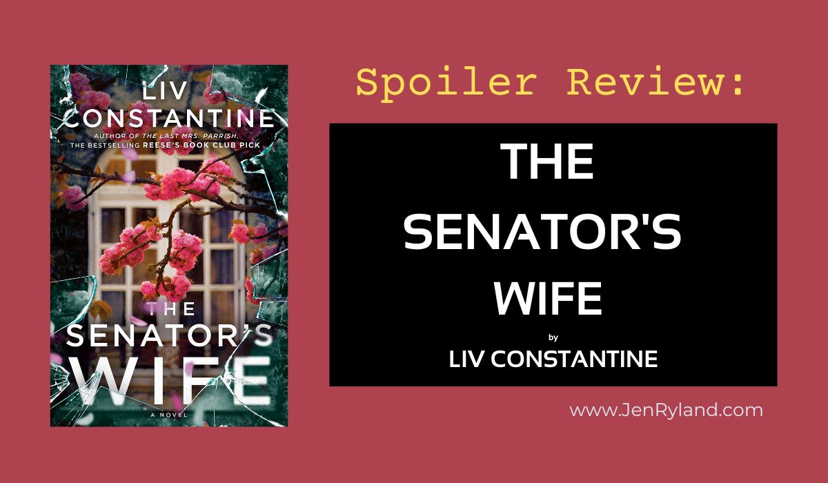 Spoiler Discussion for The Senator's Wife.