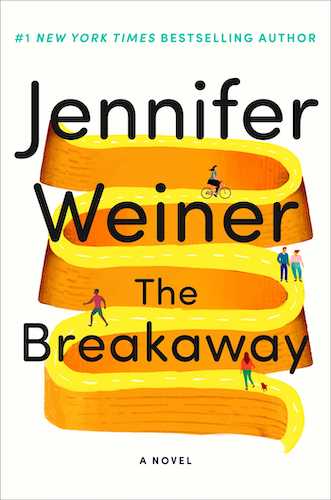Review of the Breakaway by Jennifer Weiner. A swirly yellow road on a white background with tiny illustrations of people walking and biking on the road.