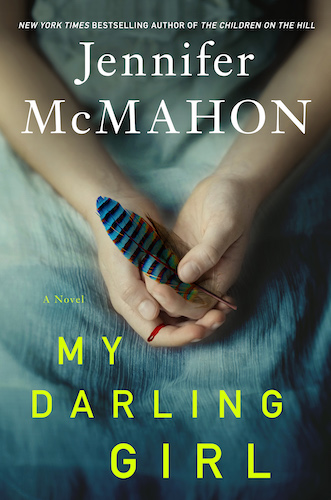 Cover of My Darling Girl by Jennifer McMahon. The cover pictures a child's hands clasped around a feather with her green skirt underneath.