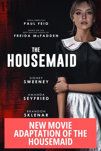 Movie post for The Housemaid movie based on the book by Freida McFadden