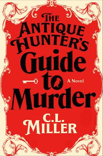 Cover of The Antique Hunter's Guide to Murder by CL Miller