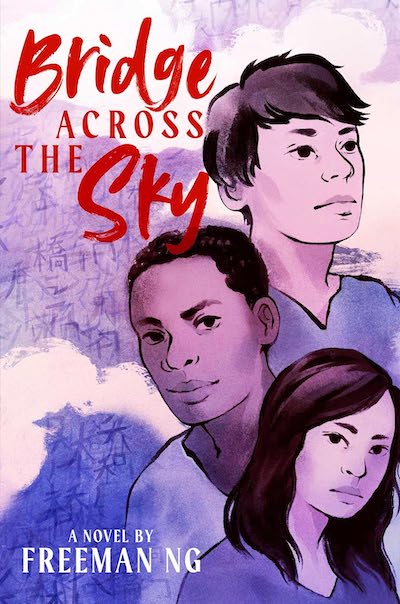 Cover of Bridge Across the Sky by Freeman Ng