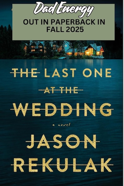 Cover of The Last One at the Wedding which shows a lake resort at night