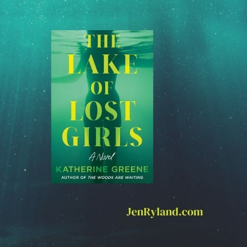 Graphic of the cover of The Lake of Lost Girls overlaid over a murky underwater scene