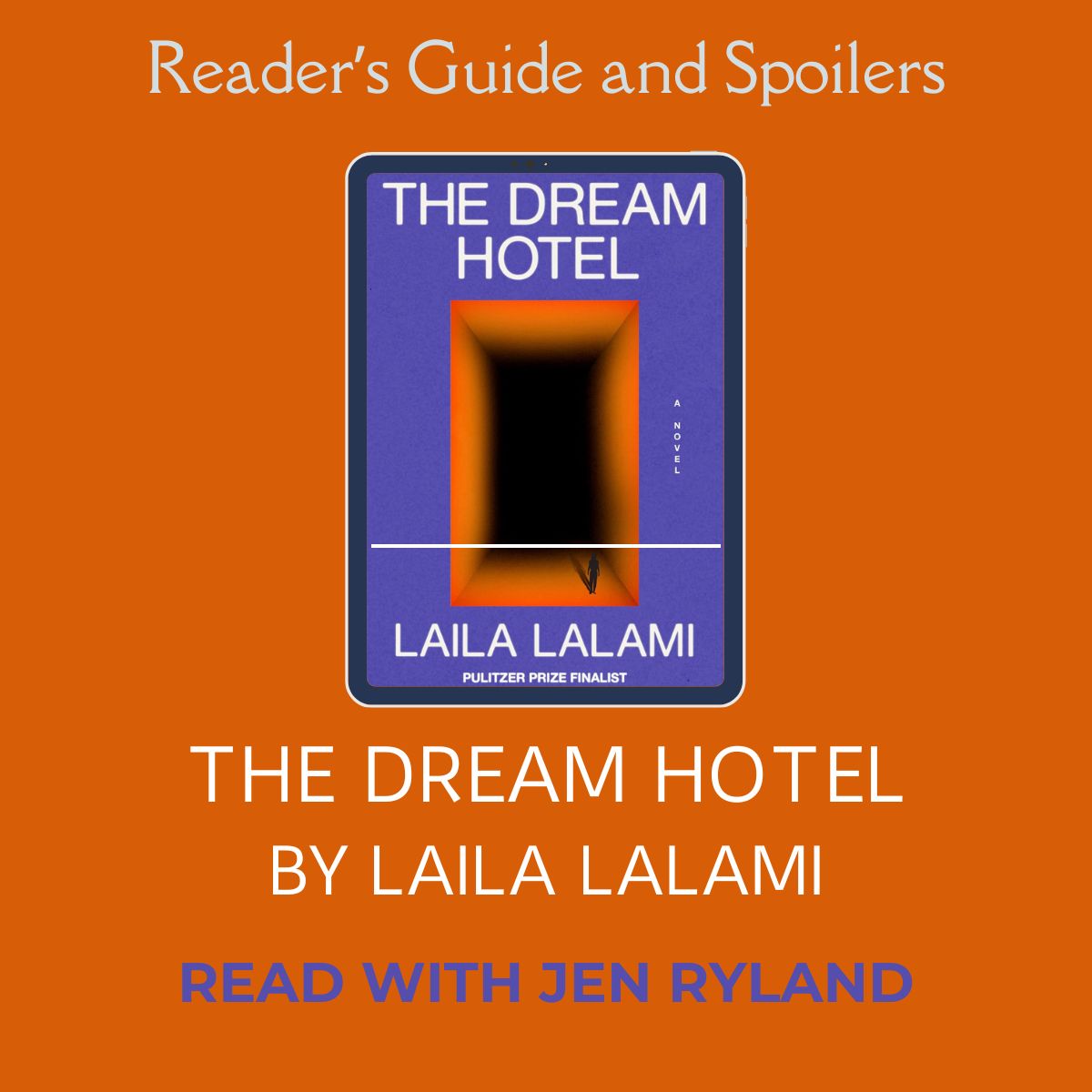 Readers Gudie for Teh Dream Hotel by Laila Lalami