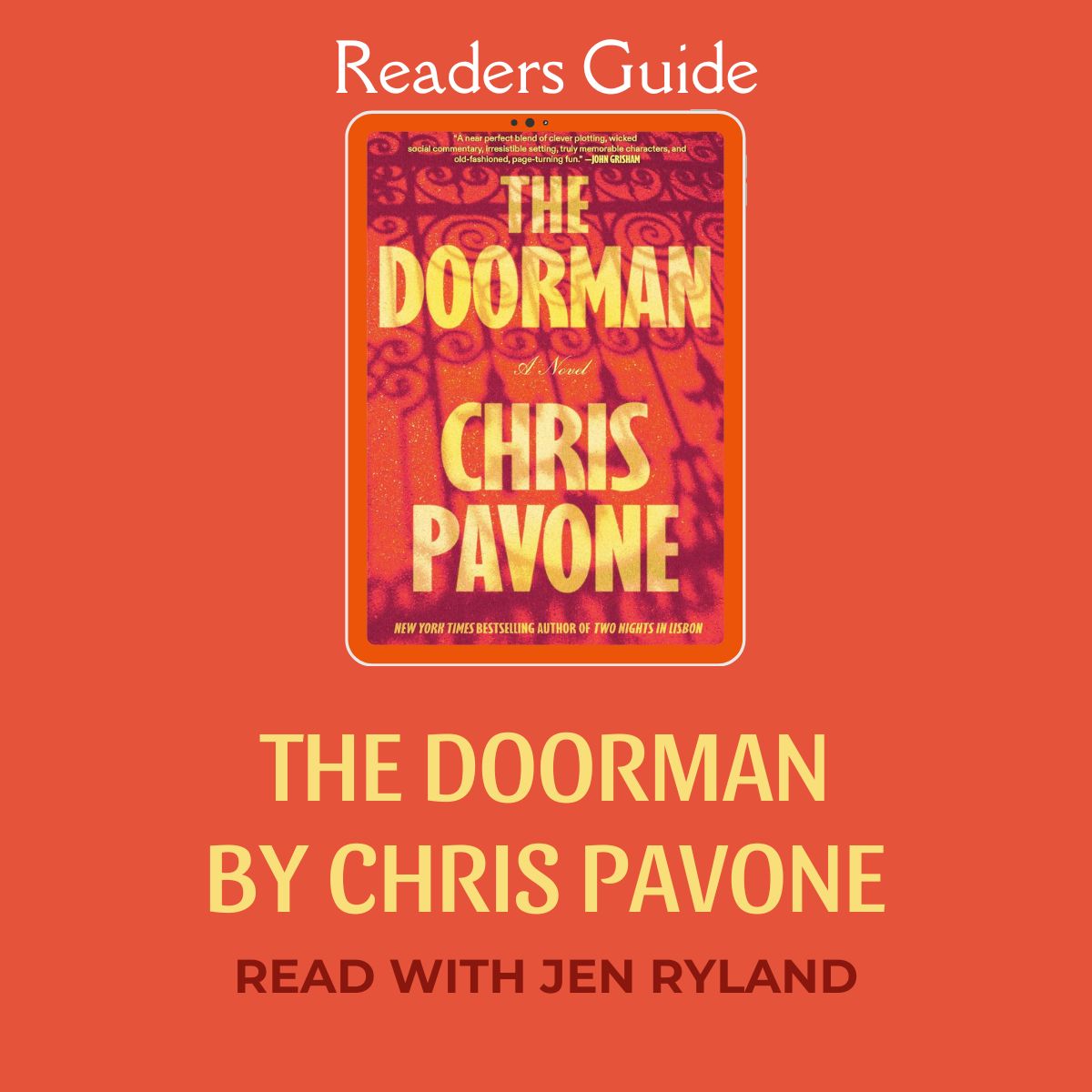 Readers Guide to the Doorman by Chris Pavone. The covers, which depicts a tall wrought iron fence superimposed on a bright orange and red background