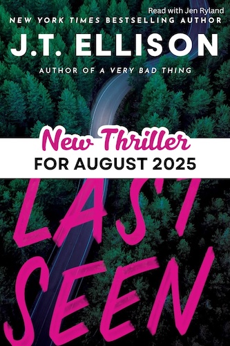 Last Seen a new thriller for August 2025