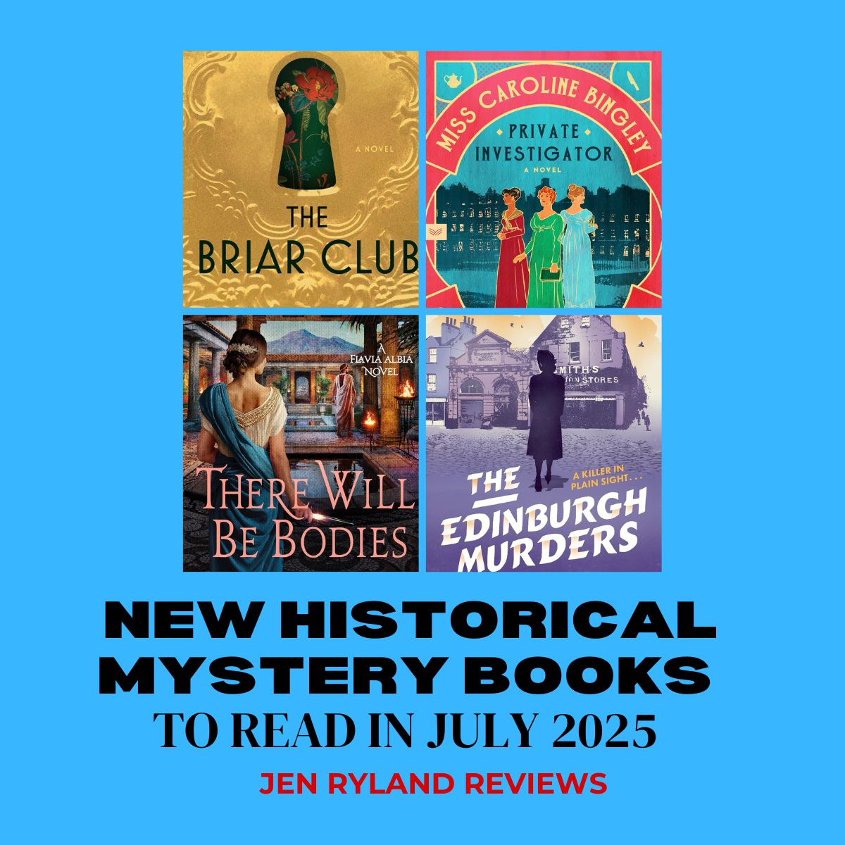 Brand new historical mysteries to read in July 2025