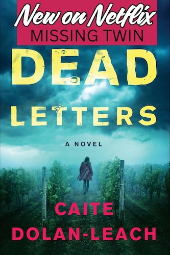 Dead Letters by Cate Dolan Leach is a new show coming on Netflix. Let's discuss the plot. Photo shows a woman walking through a misty vineyard
