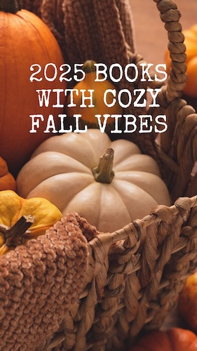 New 2025 Books with Cozy Fall Vibes. A photo of pumpkins and squash