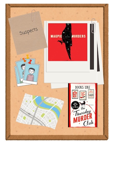 Bulletin Board with Magpie Murders Cover on it
