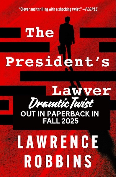 Cover of The President's Lawyer which shows a shadowy figure with a briefcase on a red background