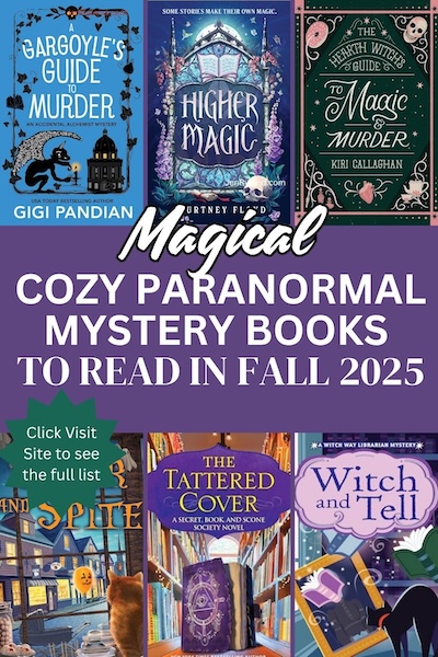 Photo collage of six MAGICAL COZY PARANORMAL MYSTERY BOOKS Fall 2025