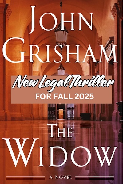 The cover of The Widow by John Grisham which shows the empty hallway of a courthouse