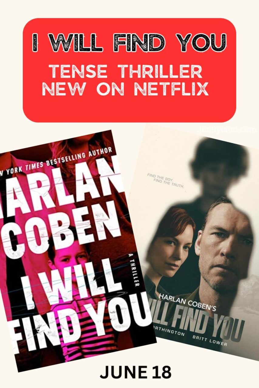 I Will Find You By Harlan Coben: coming to Netflix June 18. Plot Summary and spoilers