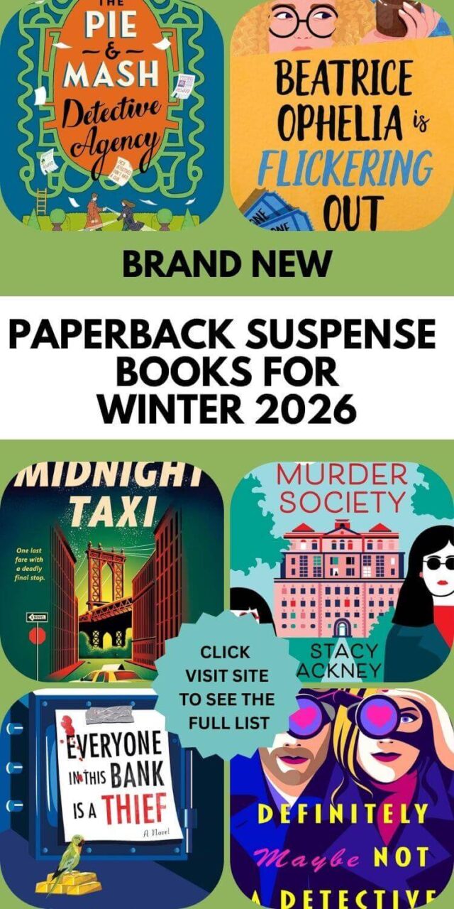 PHOTO COLLAGE OF THE NEW PAPERBACK SUSPENSE BOOKS FOR WINTER 2026