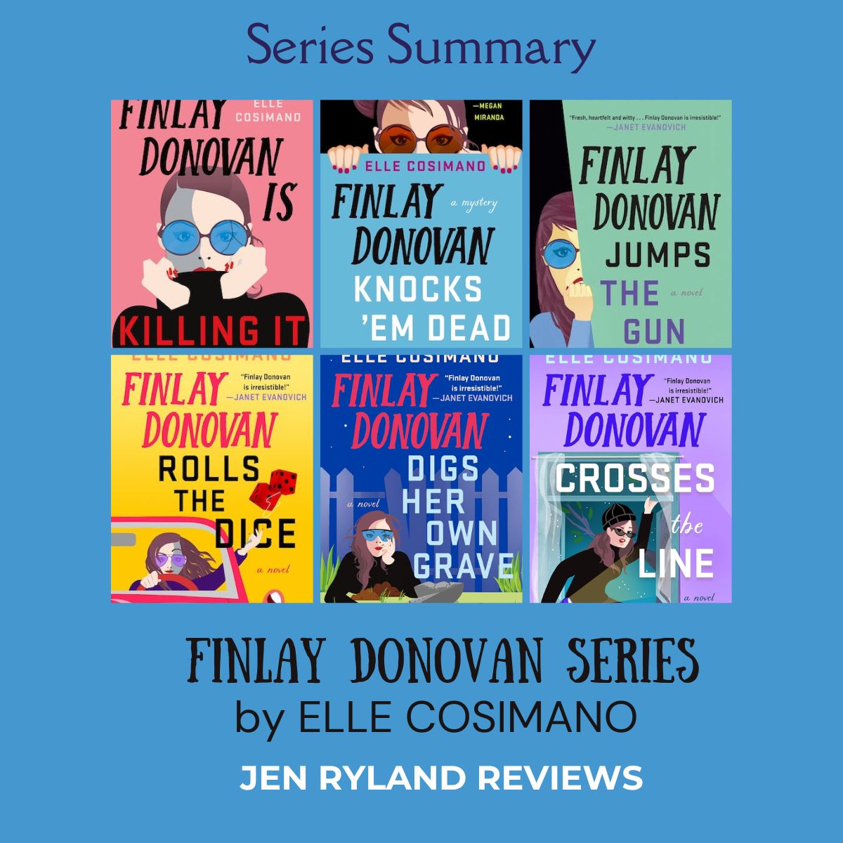Series Summary for the Six Books in the Finlay Donovan Series