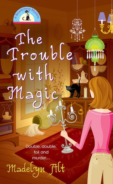 Cover of The Trouble with Magic a Bewitching Mystery series