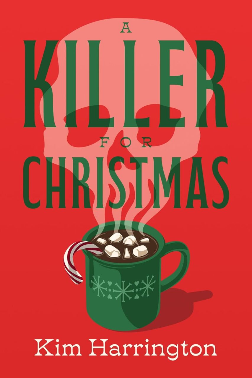 Cover of A Killer for Christmas which shows a mug of cocoa with steam coming out of it shaped like a skull